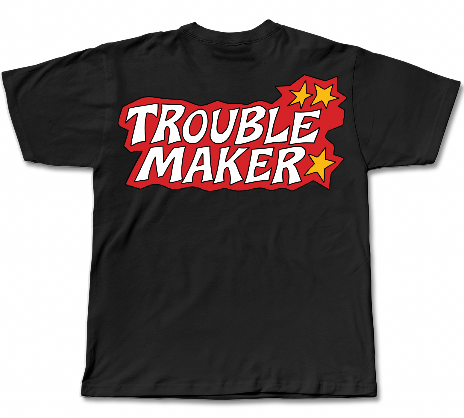 Trouble maker